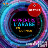 Arabe audio en parallèle - Facilement apprendre l'arabe avec 501 phrases en audio en parallèle - Partie 1