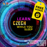 Czech Parallel Audio - Learn Czech with 501 Random Phrases using Parallel Audio - Volume 2