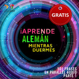 Alemán Parallel Audio – Aprende alemán rápido con 501 frases - Volumen 1