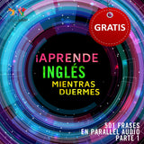 Inglés Parallel Audio – Aprende inglés rápido con 501 frases - Volumen 1