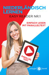 Niederländisch Lernen - Easy Reader Nr. 1 - Einfach Lesen mit Paralleltext [eBook]