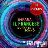Audio Parallelo Francese - Impara il francese con 501 Frasi utilizzando l'Audio Parallelo - Volume 2