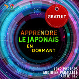 Japonais audio en parallèle - Facilement apprendre le japonais avec 1042 phrases en audio en parallèle - Partie 1 & 2