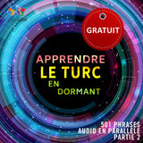 Turc audio en parallèle - Facilement apprendre le turc avec 501 phrases en audio en parallèle - Partie 2