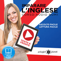Imparare l'Inglese - Lettura Facile - Ascolto Facile - Testo a Fronte: Inglese Corso Audio, Num. 1
