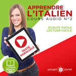 Apprendre l'italien - Écoute facile - Lecture facile - Texte parallèle - Cours audio no. 2 - Lire et écouter des livres en italien
