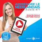Apprendre le néerlandais - Écoute facile - Lecture facile - Texte parallèle - Cours audio no. 1 - Lire et écouter des livres en néerlandais
