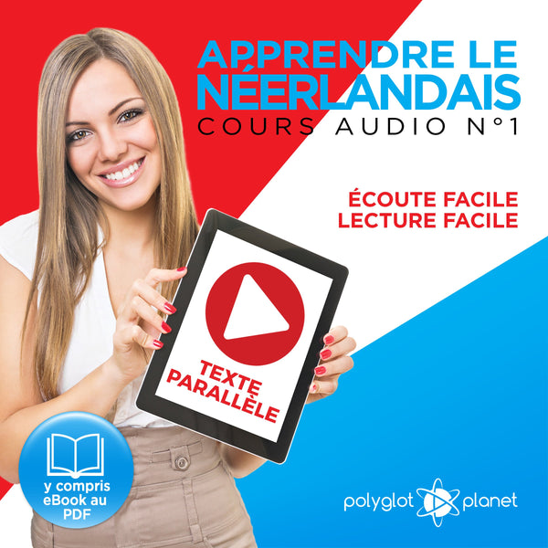 Apprendre le néerlandais - Écoute facile - Lecture facile - Texte parallèle - Cours audio no. 1 - Lire et écouter des livres en néerlandais