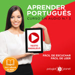 Aprender Portugués - Texto Paralelo - Fácil de Leer - Fácil de Escuchar - Curso en Audio No. 3 - Lectura Fácil en Portugués