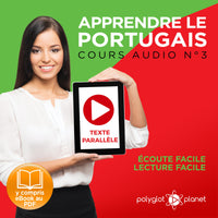 Apprendre le portugais - Écoute facile - Lecture facile - Texte parallèle - Cours audio no. 3 - Lire et écouter des livres en portugais