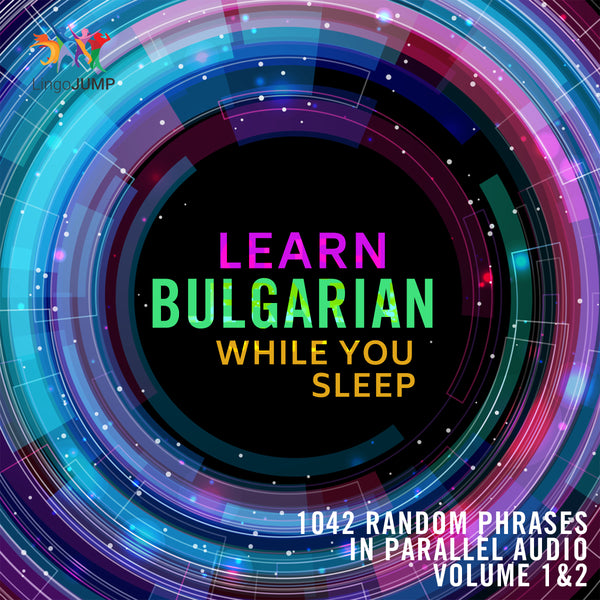 Learn Bulgarian while you sleep - Volume 1&2