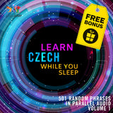 Czech Parallel Audio - Learn Czech with 501 Random Phrases using Parallel Audio - Volume 1