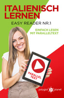 Italienisch Lernen - Easy Reader Nr. 1 - Einfach Lesen mit Paralleltext [eBook]