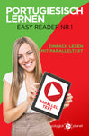 Portugiesisch  Lernen - Easy Reader Nr. 1 - Einfach Lesen mit Paralleltext [eBook]