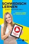 Schwedisch Lernen - Easy Reader Nr. 1 - Einfach Lesen mit Paralleltext [eBook]