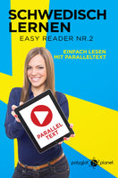 Schwedisch Lernen - Easy Reader Nr. 2 - Einfach Lesen mit Paralleltext [eBook]