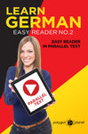 Learn German  - Easy Reader No.2 - Easy Reader in Parallel Text