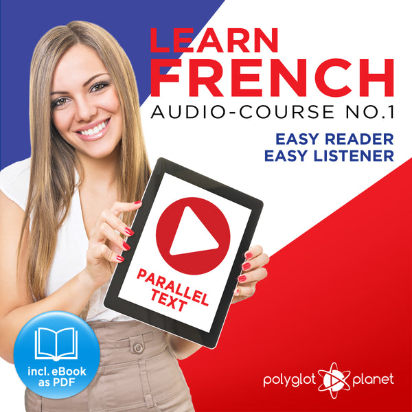 Learn French  - Audio-Course  No.1 - Easy Reader | Easy Listener