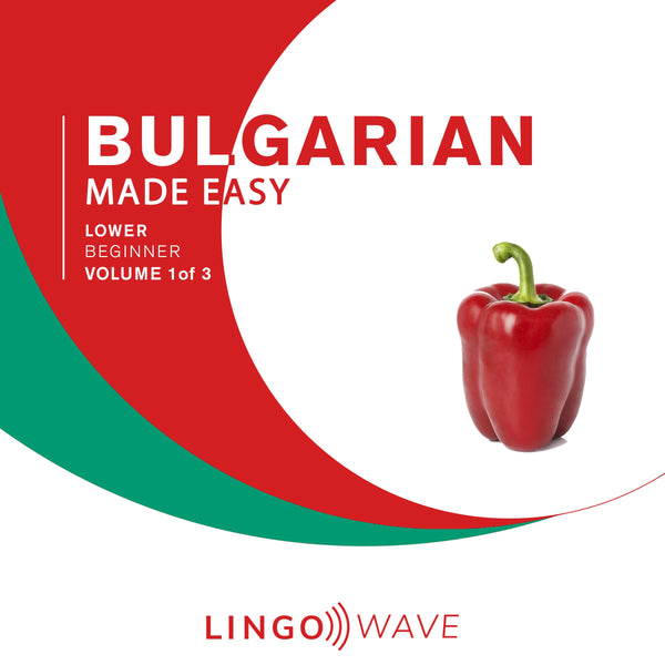 Bulgarian Made Easy - Lower beginner - Volume 1-3