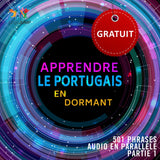 Portugais audio en parallèle - Facilement apprendre le portugais avec 501 phrases en audio en parallèle - Partie 1