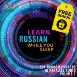 Russian Parallel Audio - Learn Russian with 501 Random Phrases using Parallel Audio - Volume 1