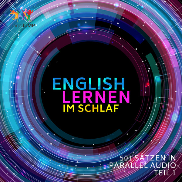 Englisch Lernen im Schlaf - 501 Sätzen in Parallel Audio - Teil 1