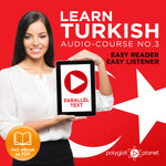 Learn Turkish  - Audio-Course  No.3 - Easy Reader | Easy Listener