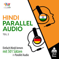 Hindi Parallel Audio - Einfach Hindi lernen mit 501 Sätzen in Parallel Audio - Teil 2
